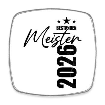 Meister bestanden 2026 - Prüfung - Erfolg - Viereckiger Kühlschrankmagnet - Weiß - Vorne