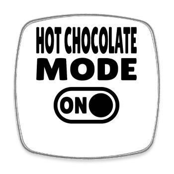 HotchocolateModeONBLK - Square fridge magnet - white - Front