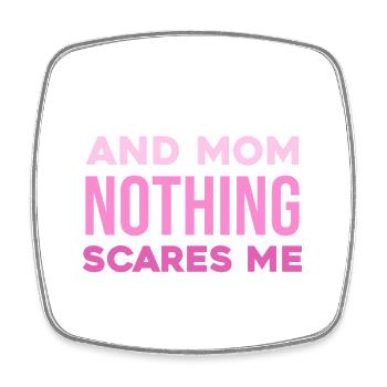 Realtor mom courageous – don't be afraid - Square fridge magnet - white - Front