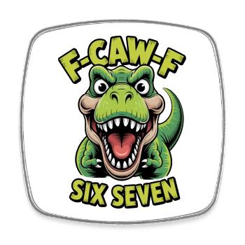 Cawing Rex Six Seven Tee - Square fridge magnet - white - Front