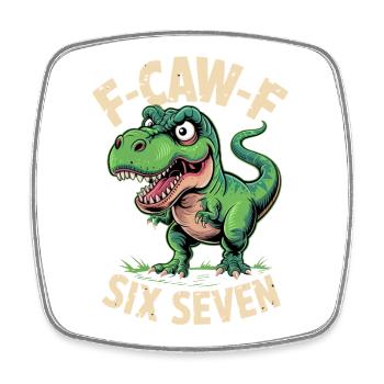 F-Caw-F Six Seven Dino - Square fridge magnet - white - Front