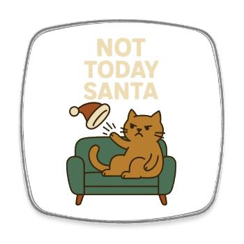 Nicht heute Weihnachtsmann-lustiger Katzen-Weihnachtshumor - Viereckiger Kühlschrankmagnet - Weiß - Vorne