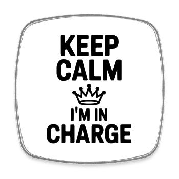 Keep Calm I’m in Charge - Square fridge magnet - white - Front