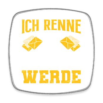 Postbote ICH RENNE NUR WENN ICH VERFOLGT WERDE - Viereckiger Kühlschrankmagnet - Weiß - Vorne