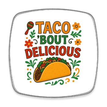 Taco Bout Delicious Fiesta Foodie Spruch Fun - Viereckiger Kühlschrankmagnet - Weiß - Vorne