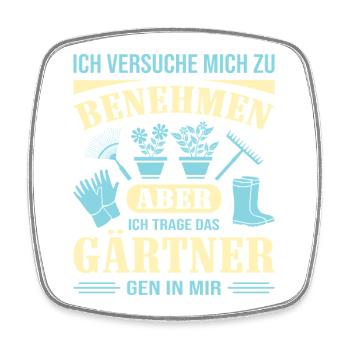 Gartenbau Gärtner Garten Gartenarbeit Sprüche - Viereckiger Kühlschrankmagnet - Weiß - Vorne