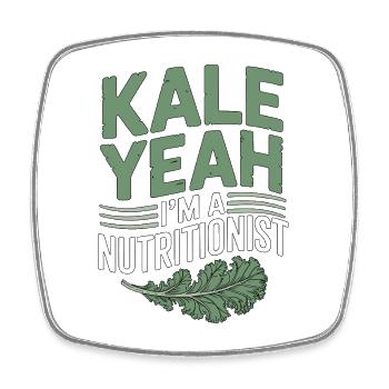 Nutritionist Kale yes I'm A Registered Dietitian - Square fridge magnet - white - Front