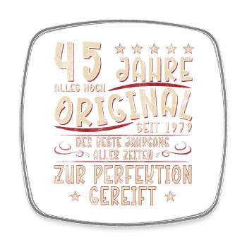 45 years of the original since 1979 - Square fridge magnet - white - Front