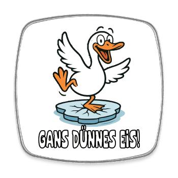 Gans Dünnes Eis lustiges Wortspiel - Magnet carré - blanc - Devant