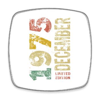 Édition limitée cadeau d’anniversaire de décembre 1975 - Magnet carré - blanc - Devant