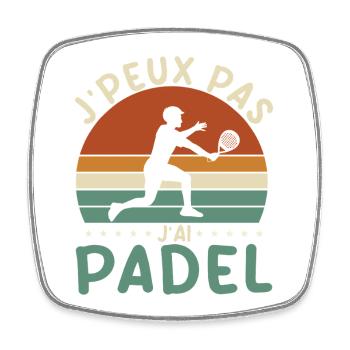 Je peux pas j ai padel - Magnet carré - blanc - Devant