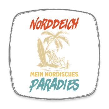 NORDDEICH IST MEIN NORDISCHES PARADIES Lustig - Viereckiger Kühlschrankmagnet - Weiß - Vorne
