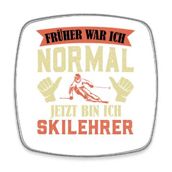 Skiing I USED TO BE NORMAL NOW I AM - Square fridge magnet - white - Front