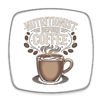 Nutritionist Before Coffee Dietitian Coffee Lover - Viereckiger Kühlschrankmagnet - Weiß - Vorne