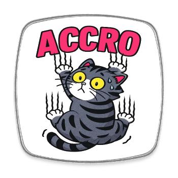 Chat ACCRO Humour Design Cartoon Mignon Cadeau - Magnet carré - blanc - Devant