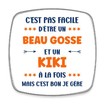 Beau gosse et Kiki: humour francais - Square fridge magnet - white - Front