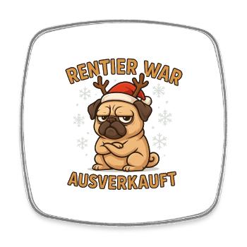Reindeer was sold out - Square fridge magnet - white - Front
