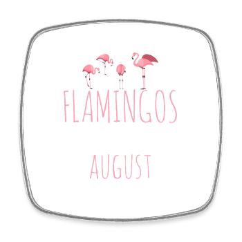 Anniversaire d’août : Flamant rose disant drôle - Magnet carré - blanc - Devant