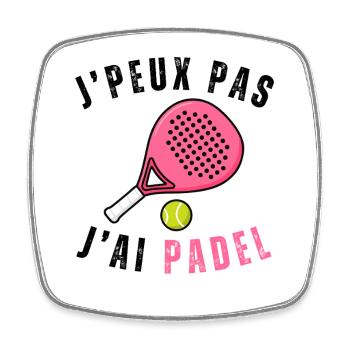 I can't I have padel gift woman - Square fridge magnet - white - Front