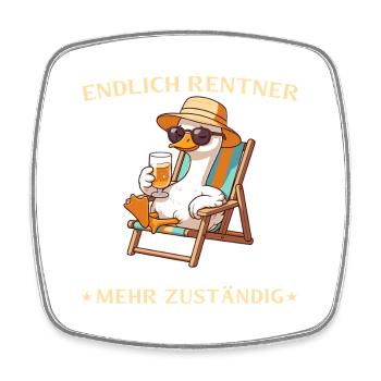 Rentner Gans - Nicht mehr zuständig Abschied Rente - Viereckiger Kühlschrankmagnet - Weiß - Vorne