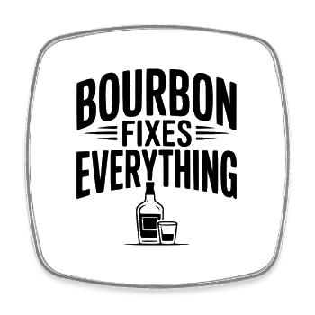 Bourbon Fixes Everything - Square fridge magnet - white - Front