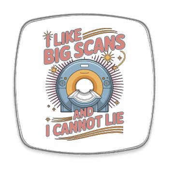 MRI Tech I Like Big Scans MRI Imaging Rad Tech - Viereckiger Kühlschrankmagnet - Weiß - Vorne