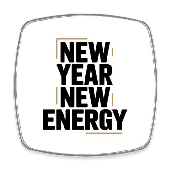 New Year Energy Typography - Square fridge magnet - white - Front