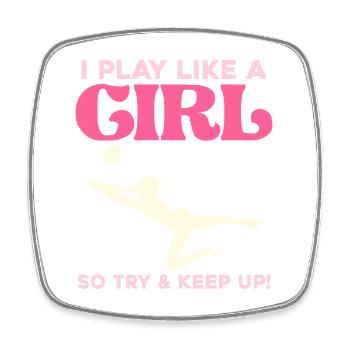 I Play Like a Girl Kick - Viereckiger Kühlschrankmagnet - Weiß - Vorne