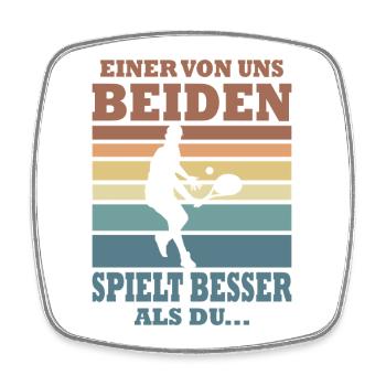 Tennis Player Gifts Tennis Sayings Outfits - Square fridge magnet - white - Front