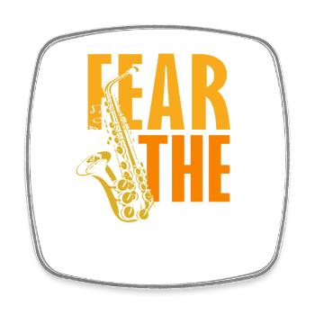 Fear The Sax Saxophone Saxophoniste drôle - Magnet carré - blanc - Devant