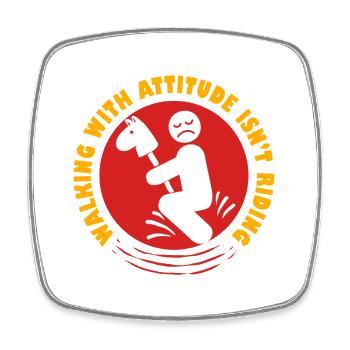 Anti Hobby Horsing Walking With Attitude - Square fridge magnet - white - Front