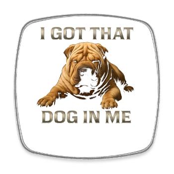Dog in Me Hund Shar Pei Humor Lustig - Viereckiger Kühlschrankmagnet - Weiß - Vorne