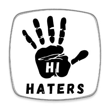 Kraftvolles HI-Haters-cooles Design - Viereckiger Kühlschrankmagnet - Weiß - Vorne