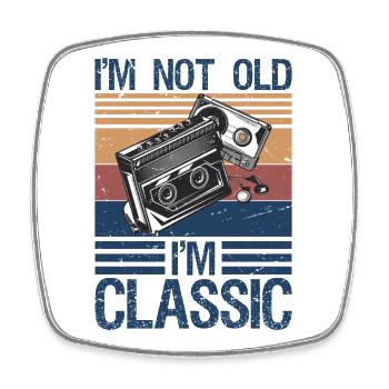 Je ne suis pas vieux, je suis un classique cassette cassette 70s, 80s, 80s - Magnet carré - blanc - Devant
