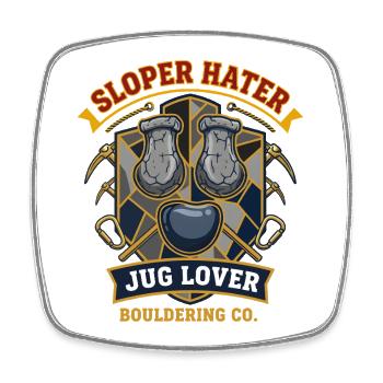 Sloper Hater Krug Lover Bouldering Co Lustig - Viereckiger Kühlschrankmagnet - Weiß - Vorne