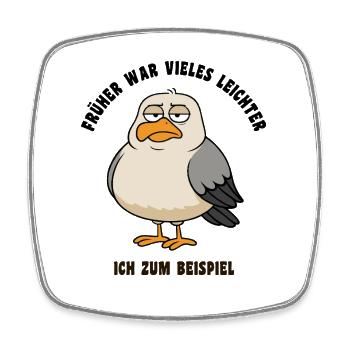In the past, many things were easier - Seagull Saying - Square fridge magnet - white - Front
