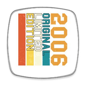 2006 Vintage Birthday Original Retro Gift - Square fridge magnet - white - Front