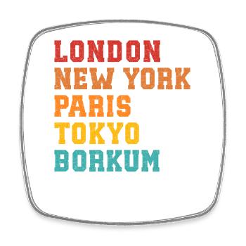Nordsee LONDON NEW YORK PARIS TOKYO BORKUM - Viereckiger Kühlschrankmagnet - Weiß - Vorne
