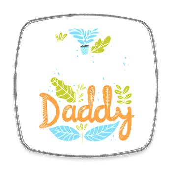 Plant Daddy – Fun Botany & Plant Lover - Square fridge magnet - white - Front