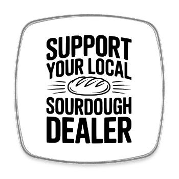 Soutenez votre revendeur local de levain - Magnet carré - blanc - Devant