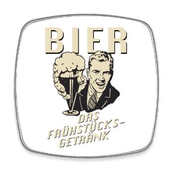 Bier, das Frühstücksgetränk - Viereckiger Kühlschrankmagnet - Weiß - Vorne