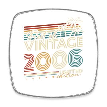 2006 Vintage Vintage Rétro Cadeau d’anniversaire - Magnet carré - blanc - Devant