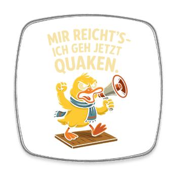 Angry duck with saying "I'm going to croak" - Square fridge magnet - white - Front