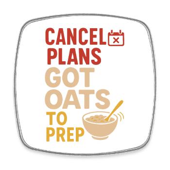 Porridge Breakfast Culture Overnight - Square fridge magnet - white - Front