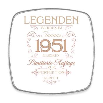 75th Birthday Legend January 1951 - Square fridge magnet - white - Front