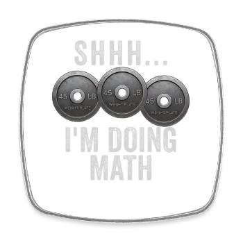 Shhh... I do math weights in the gym – l - Square fridge magnet - white - Front