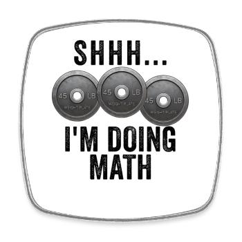 Pst… Ich mache Mathe-Gewichte im Fitnessstudio – l - Viereckiger Kühlschrankmagnet - Weiß - Vorne
