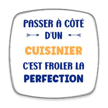 Next to a Perfection Cook - Square fridge magnet - white - Front