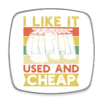 Thrift Shopper I Like It Used & Cheap Thrift Store - Viereckiger Kühlschrankmagnet - Weiß - Vorne