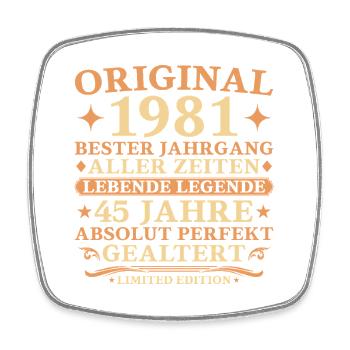 Original 1981 Year 45th Birthday Gift - Square fridge magnet - white - Front